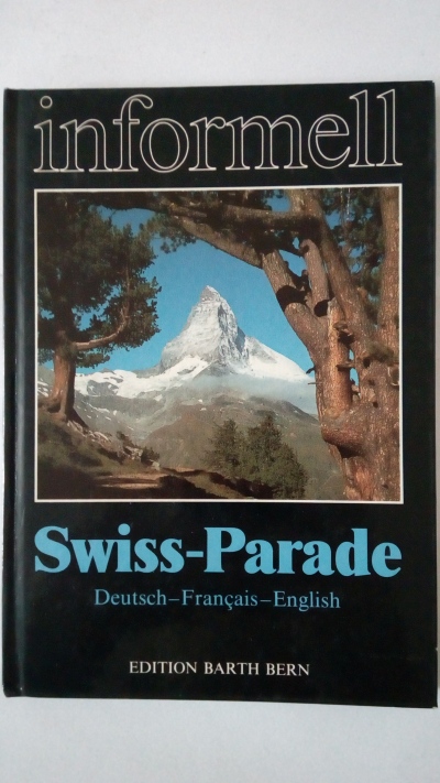 Swiss-Parade; Informell