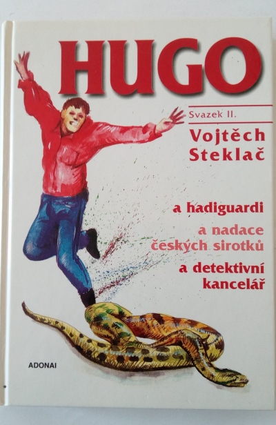 Hugo a hadiguardi a nadace českých sirotků a detektivní kancelář