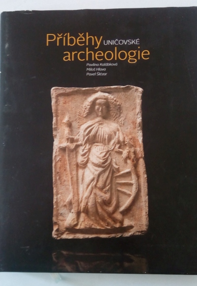 Příběhy uničovské archeologie