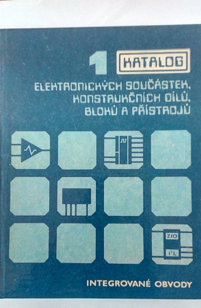 Katalog elektronických součástek, konstrukčních díků, bloků a přístrojů 1