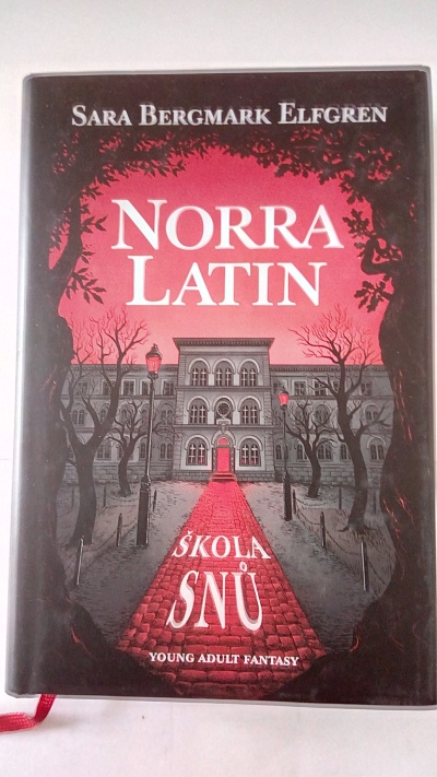 Norra Latin – Škola snů
