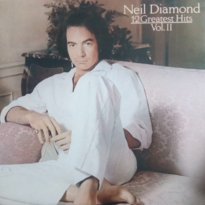 Neil Diamond – 12 Greatest Hits
