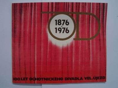 100 let ochotnického divadla Velký Újezd