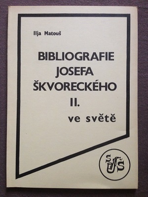 Bibliografie Josefa Škvoreckého II. ve světě