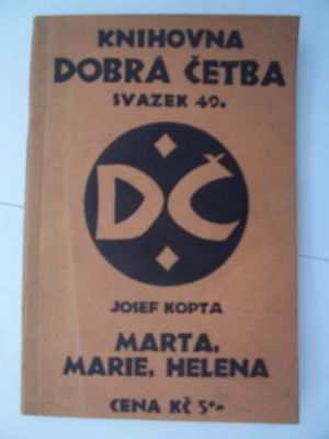 Marta, Marie, Helena