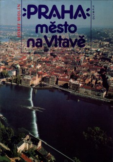 Praha město na Vltavě