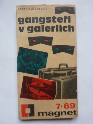 Gangsteři v galeriích