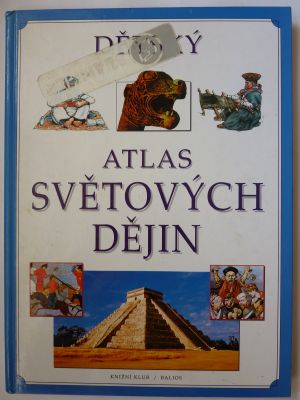 Dětský atlas světových dějin