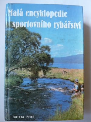 Malá encyklopedie sportovního rybářství