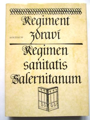 Regiment zdraví, Regimen sanitatis salernitanum