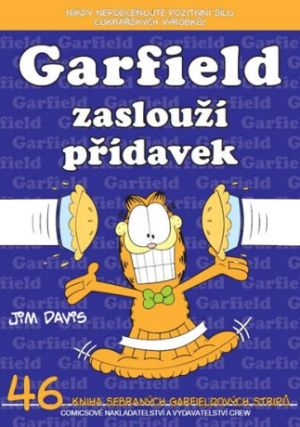Garfield zaslouží přídavek