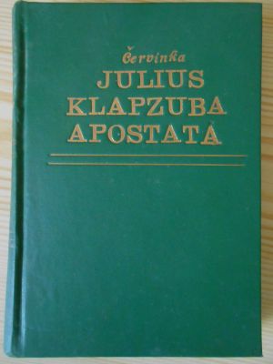 Julius Klapzuba , Apostata