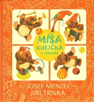 Míša Kulička v cirkuse + CD
