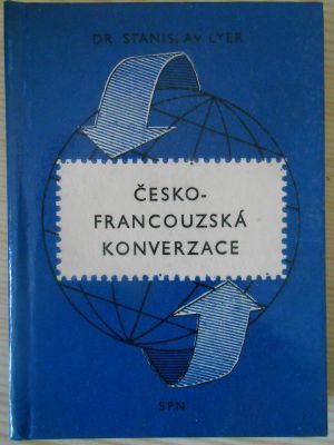 Česko-francouzská konverzace - 5. vyd.