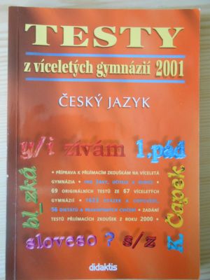 Český jazyk - Testy z víceletých gymnázií 2001