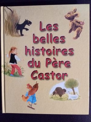 Les belles histories du Pére Castor