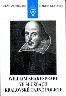 William Shakespeare ve službách královské tajné policie