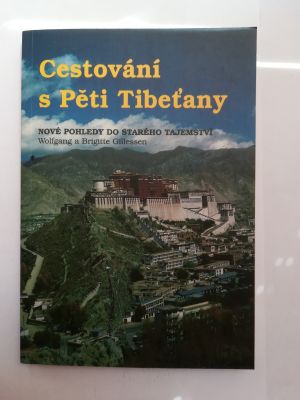 Cestování s Pěti Tibeťany