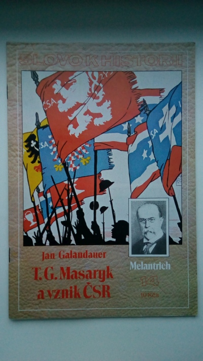 T. G. Masaryk a vznik ČSR