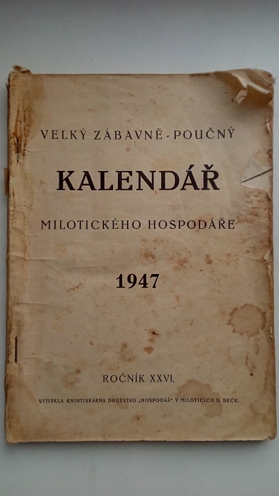 Kalendář 1947 – Milotického hospodáře 