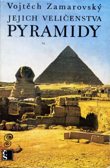 Jejich veličenstva Pyramidy