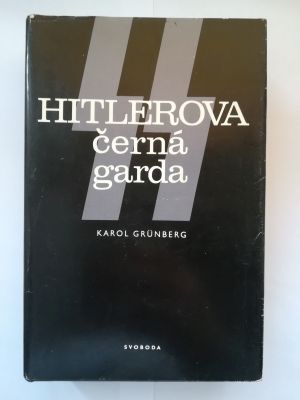 Hitlerova černá garda