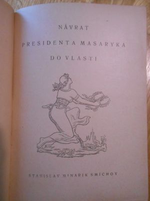 Návrat presidenta Masaryka do vlasti