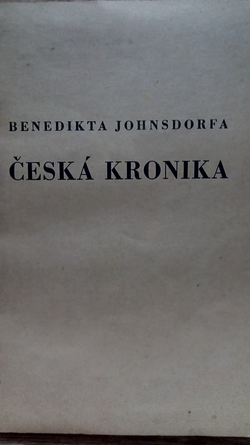 Česká kronika Benedikta Johnsdorfa
