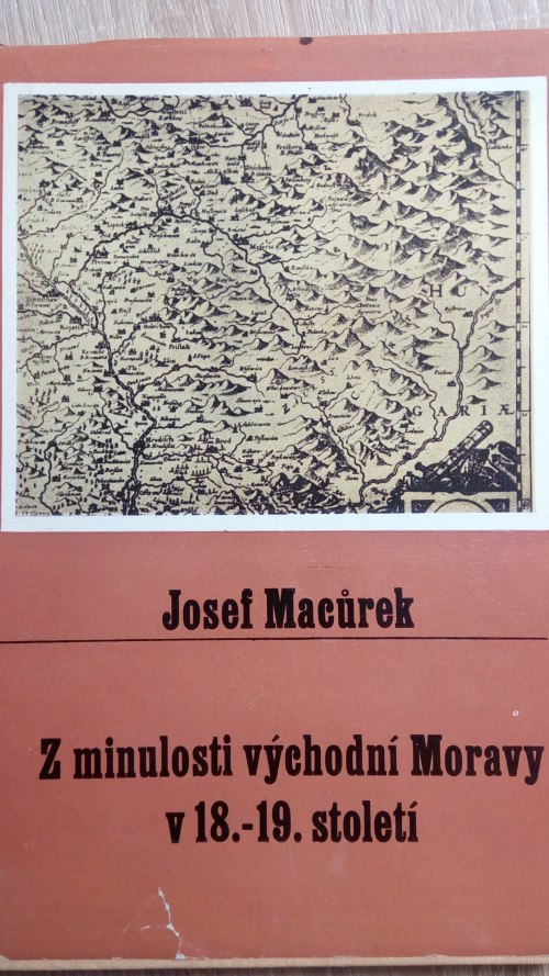 Z minulosti východní Moravy v 18.-19. století