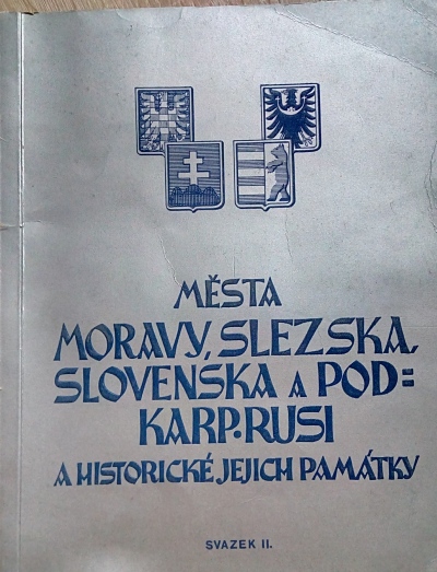 Města Moravy, Slezska, Slovenska a Pod. Karp. Rusi a historické jejich památky