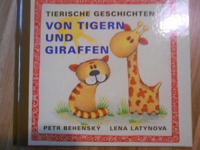 Tierische Geschichten Von Tigern und Giraffen