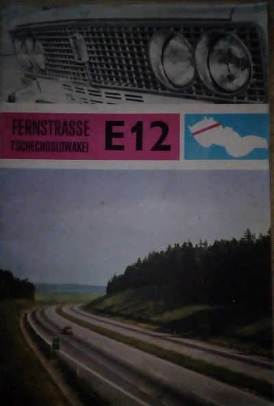Fernstrasse Tschechoslowakei E 12