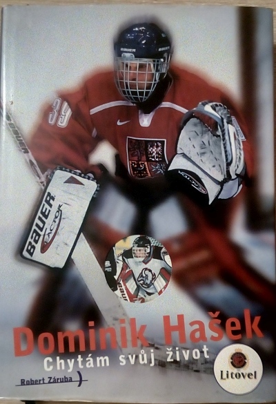Dominik Hašek – Chytám svůj život