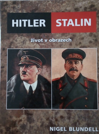 Hitler Stalin život v obrazech