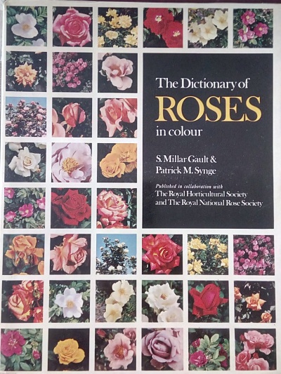 The Dictionary of Roses in colour