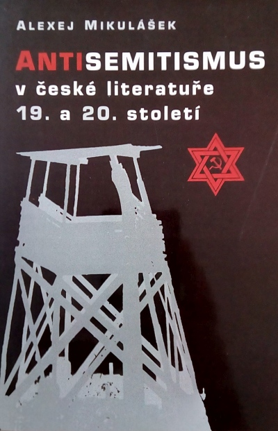 Antisemitismus v české literatuře 19. a 20. století
