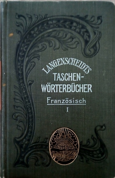 Taschenwörterbuch der französischen und Deutschen Sprache