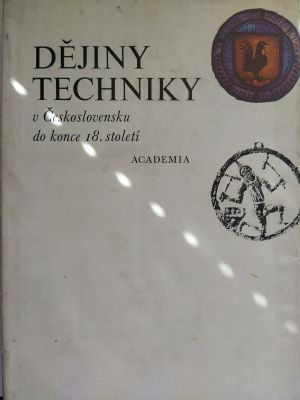 Dějiny techniky v Československu do konce 18. století