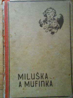 Miluška a Mufinka