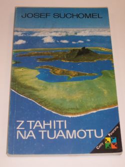 Z Tahiti na Tuamotu