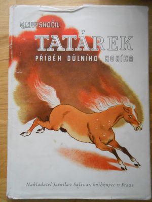 Tatárek - příběh důlního koníka