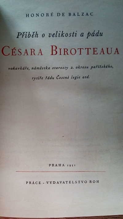 Příběh o velikosti a pádu Césara Birotteaua