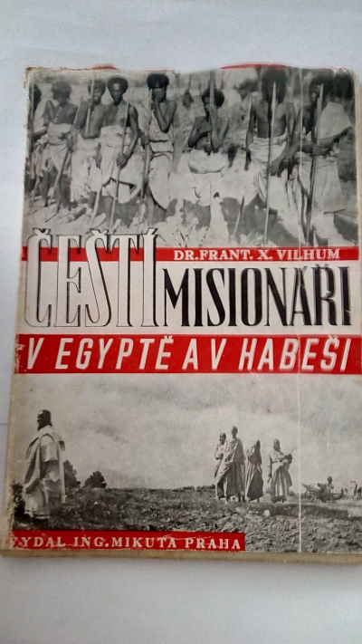 Čeští misionáři v Egyptě a  v Habeši