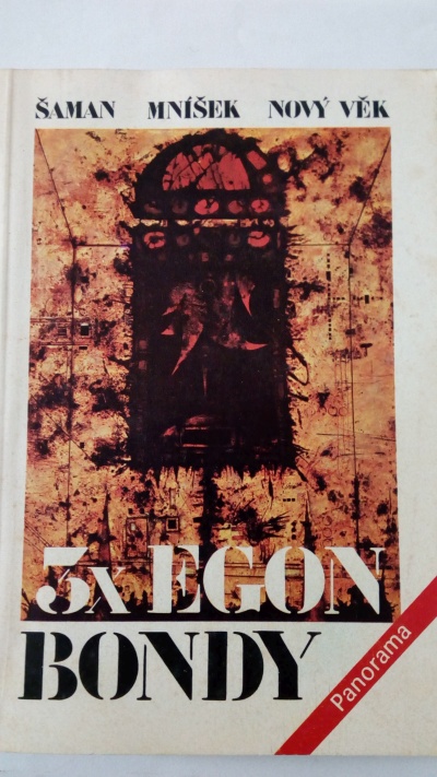 3x Egon  Bondy