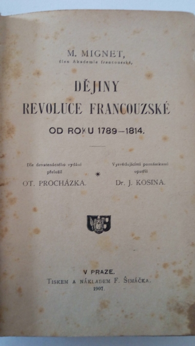 Dějiny revoluce francouzské od roku 1789-1814, 1. + 2. díl