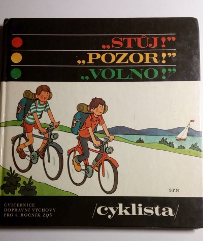 „Stůj!“ „Pozor!“ „Volno!“ - cyklista