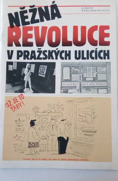 Něžná revoluce v pražských ulicích