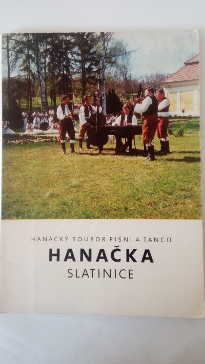 Hanácký soubor písní a tanců Hanačka Slatinice