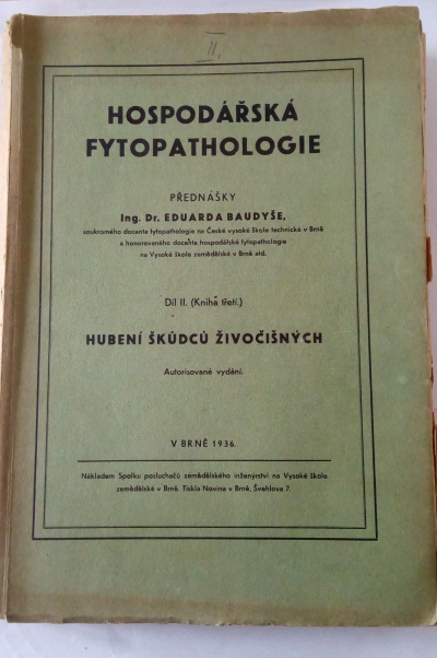 Hospodářská fytopathologie, díl II. (kniha třetí)-Hubení škůdců živočišných