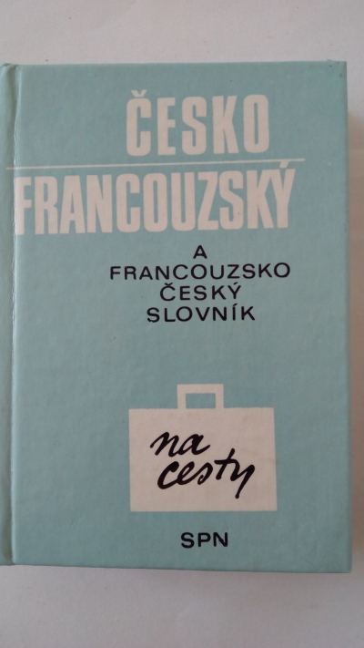 Francouzsko- český slovník, Česko- francouzský slovník